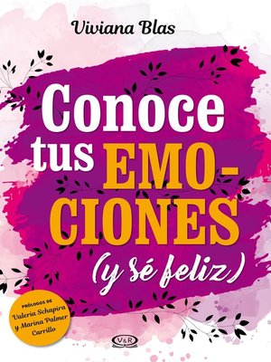 cover image of Conoce tus emociones (y sé feliz)
